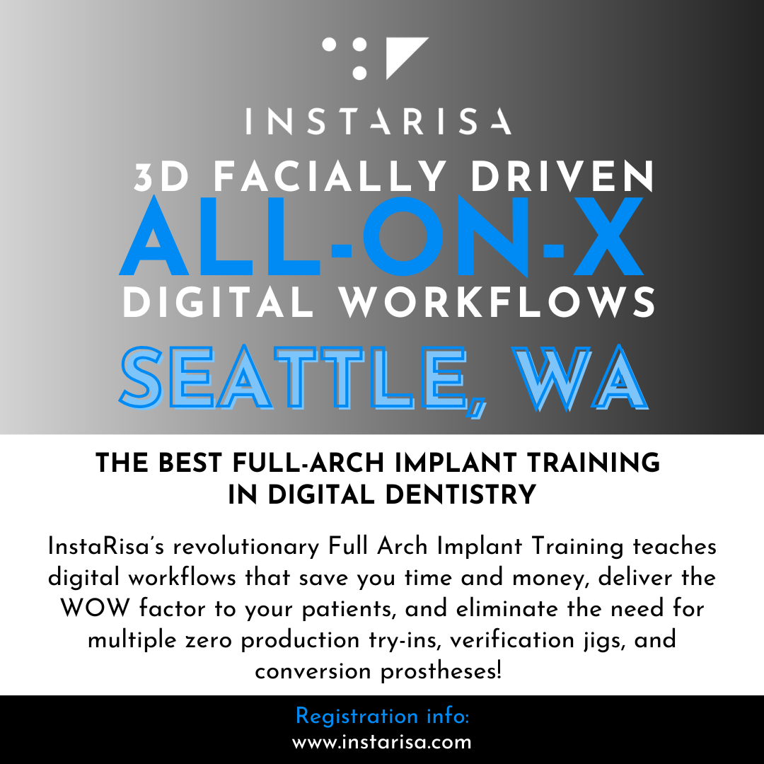 All-on-X Digital Workflow Master Course - Seattle, WA (June 5-6, 2026)