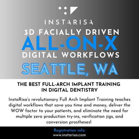 All-on-X Digital Workflow Master Course - Seattle, WA (June 5-6, 2026)